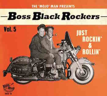 V.A. - Boss Black Rockers : Vol 5 Just Rockin' Rollin